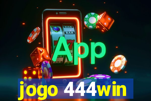 jogo 444win